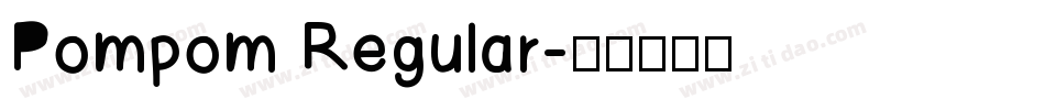 Pompom Regular字体转换